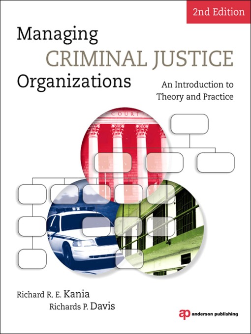Cover image for Managing Criminal Justice Organizations